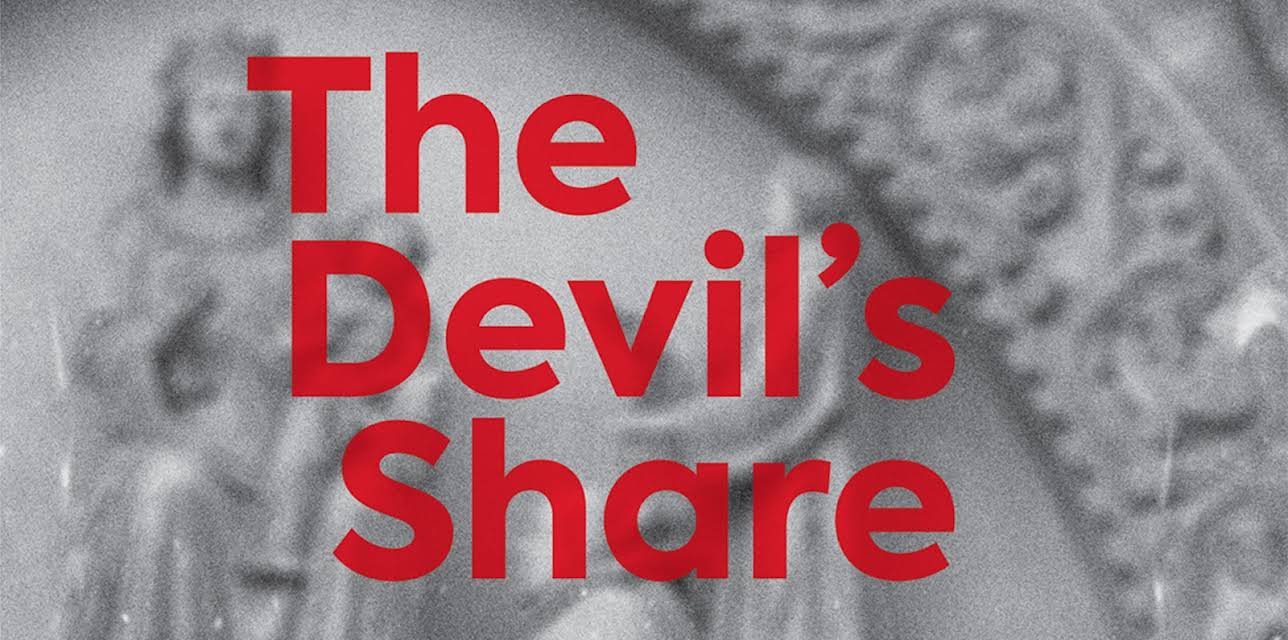 The Devil's Share (2017)