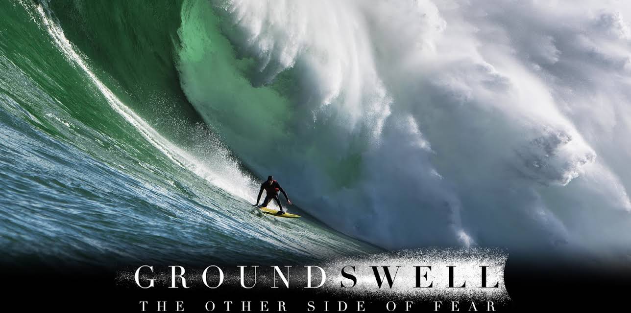 Ground Swell: The Other Side of Fear (2023)