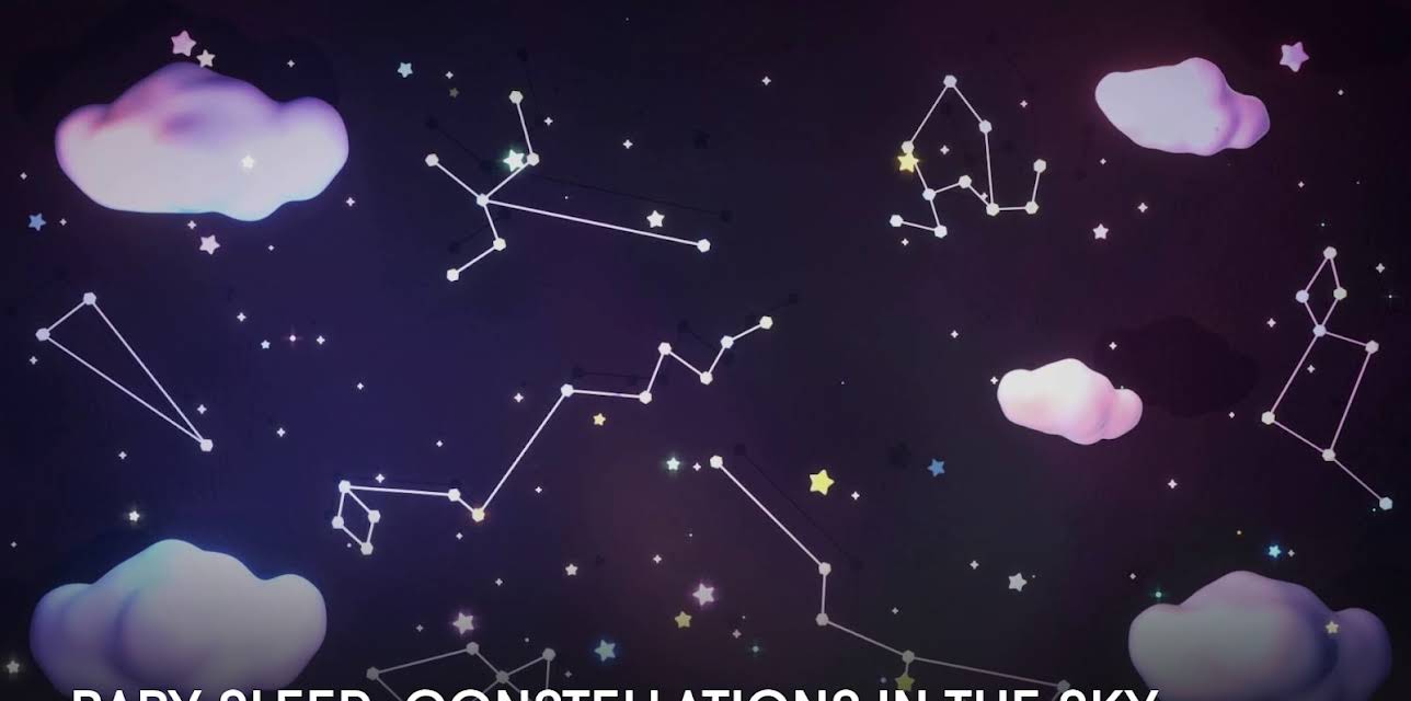 Baby Sleep: Constellations in the Sky (2023)