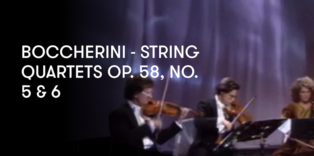 Boccherini - String Quartets Op. 58, No. 5 and 6 (1993)
