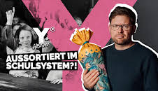 Y-History: Aussortiert - Ist Schule ungerecht?