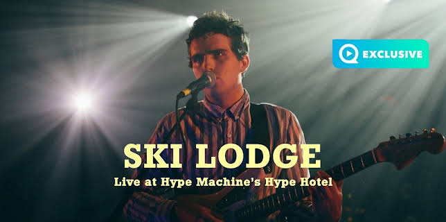Ski Lodge - Live at Hype Machine's Hype Hotel (2013)