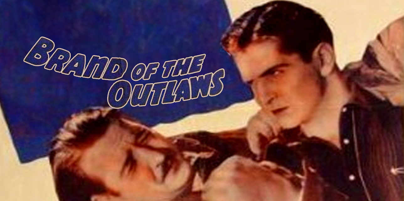 Brand Of The Outlaws (1936)