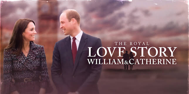The Royal Love Story: William & Catherine (2024)