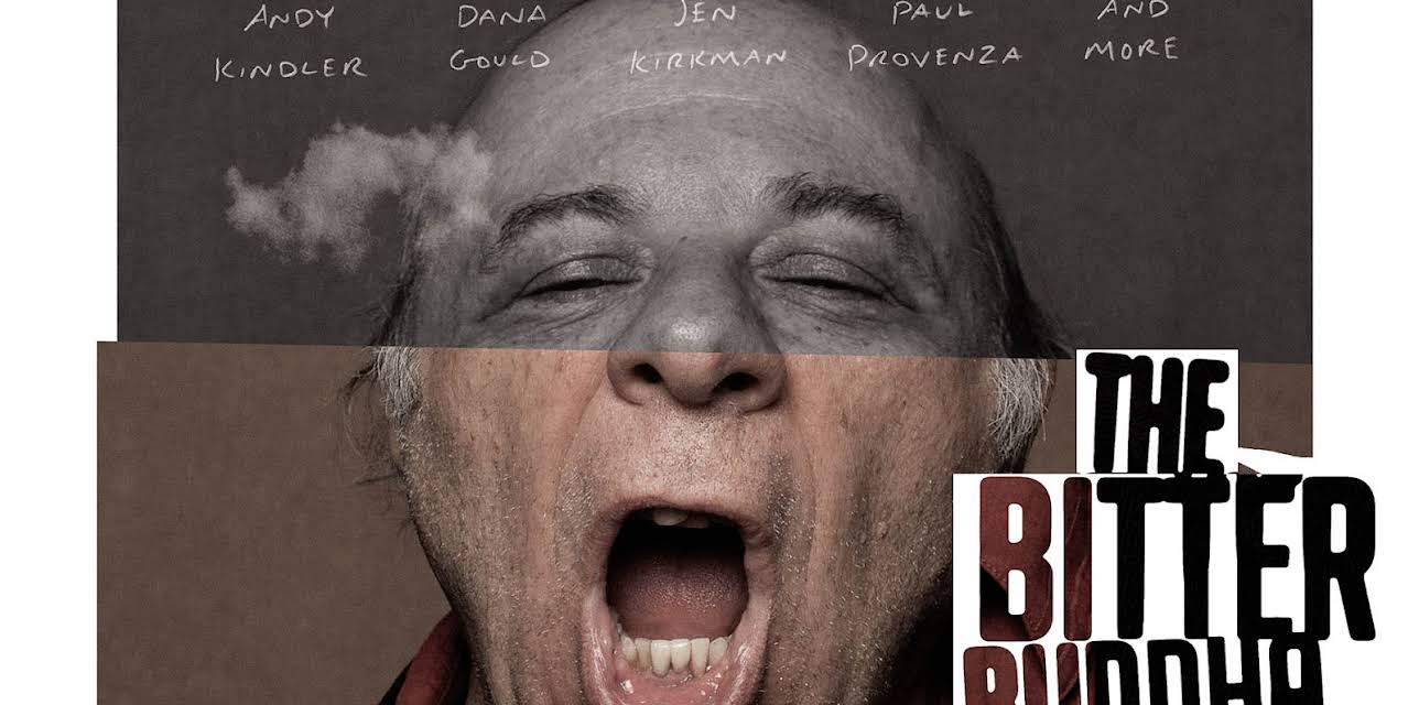 The Bitter Buddha (2013)