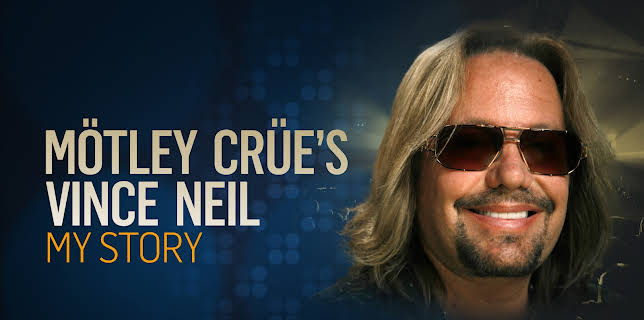 Motley Crue’s Vince Neil: My Story season-1