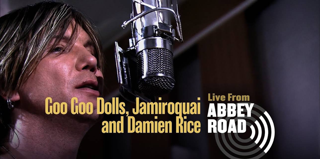 The Goo Goo Dolls - Live from Abbey Road (2007)