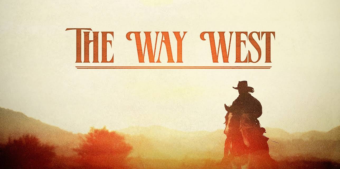 The Way West, Season 1