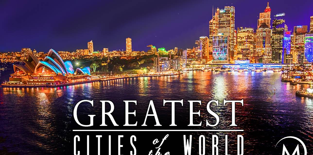 Greatest Cities of the World