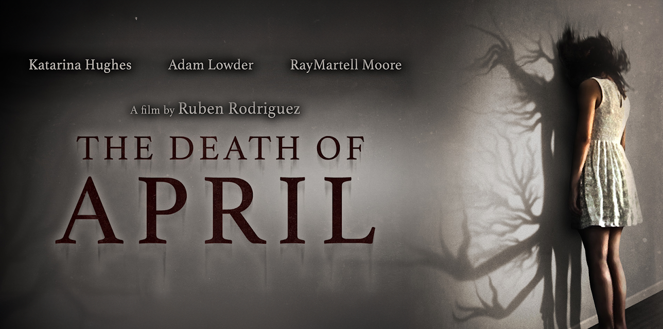 The Death of April (2022)