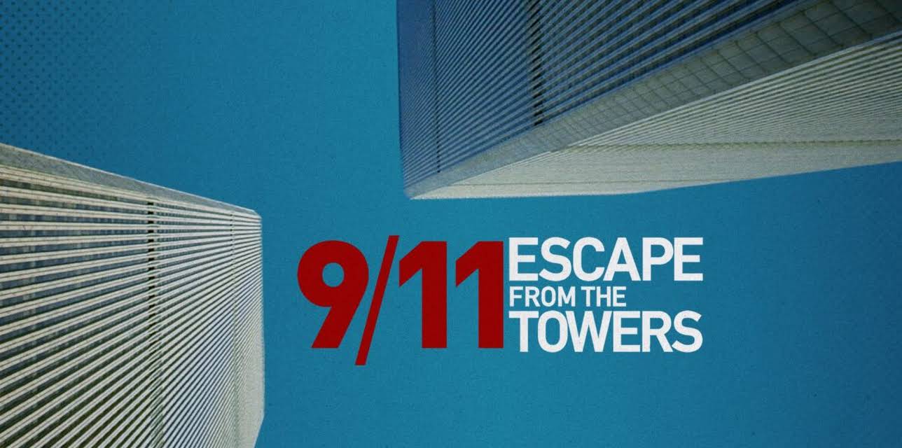 9/11: Escape From the Towers