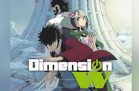 Dimension W: The Voice Calling from the Past