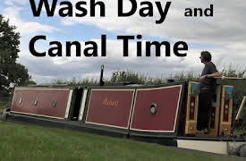 Travels by Narrowboat: Wash Day and Canal Time