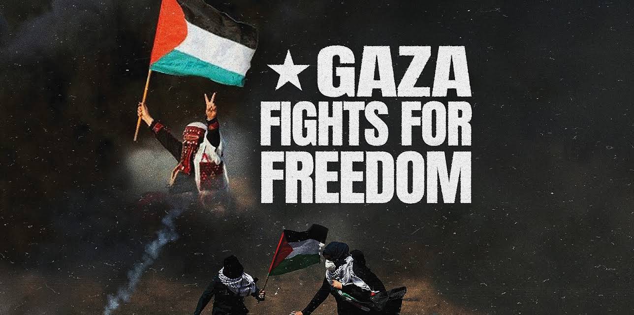 Gaza Fights for Freedom (2019)