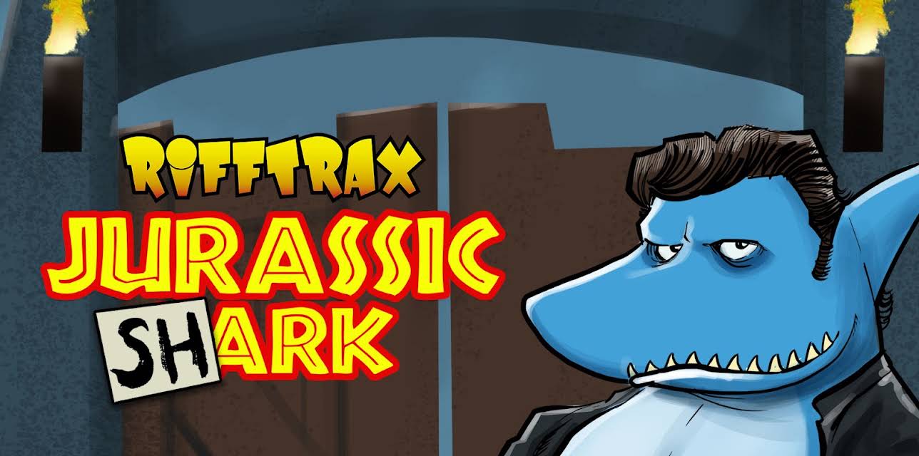 RiffTrax: Jurassic Shark (2008)