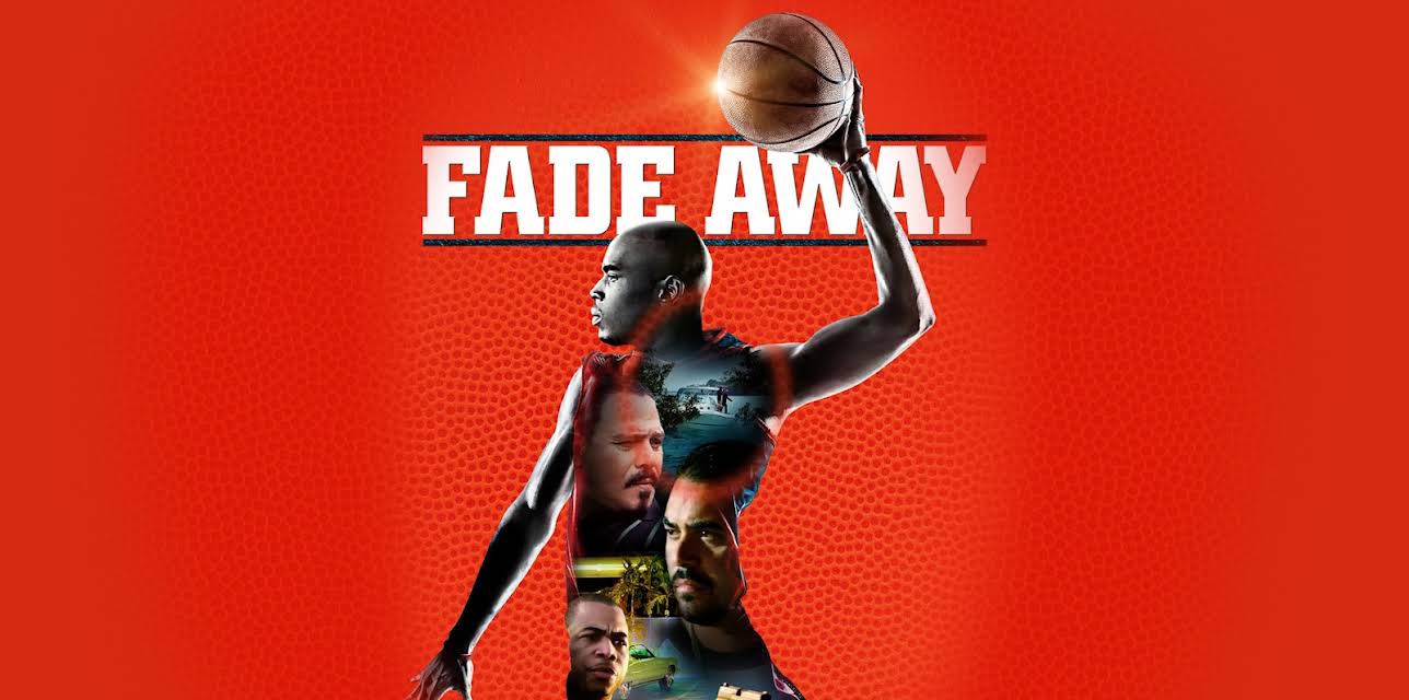 Fade Away (2018)
