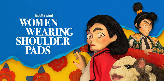 Women Wearing Shoulder Pads: English Dub, Movie-Length Version (2025)