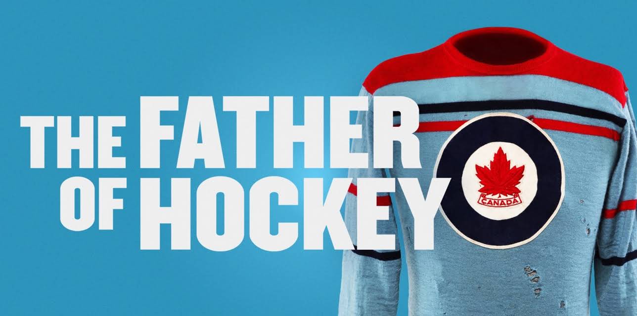 The Father of Hockey (2015)