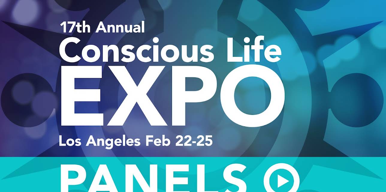 Conscious Life Expo Panels 2019 - season 1