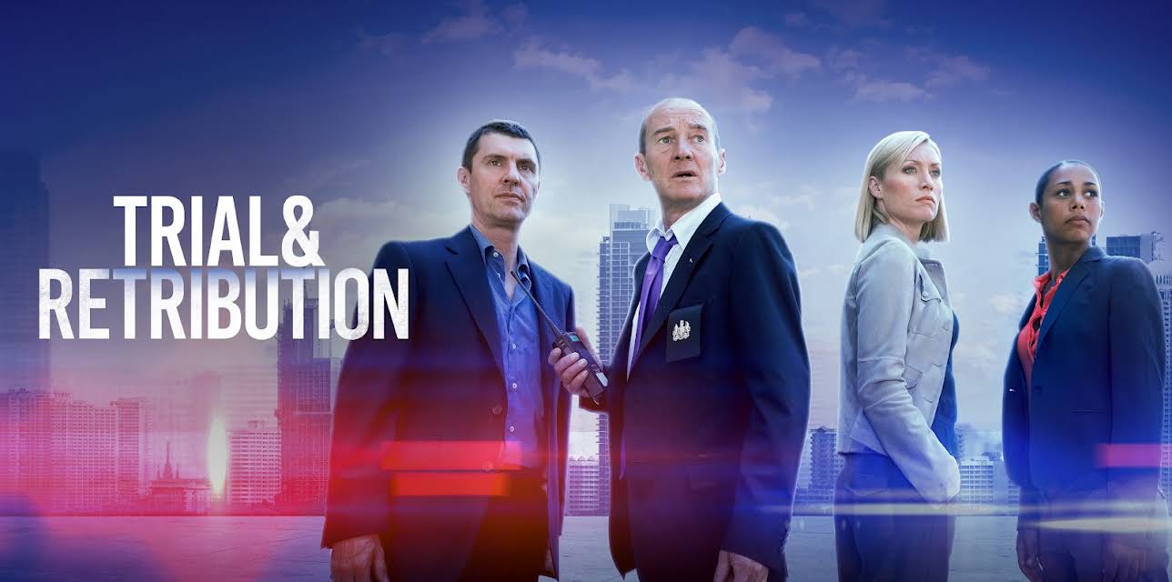 Trial and Retribution S1
