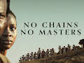No Chains No Masters