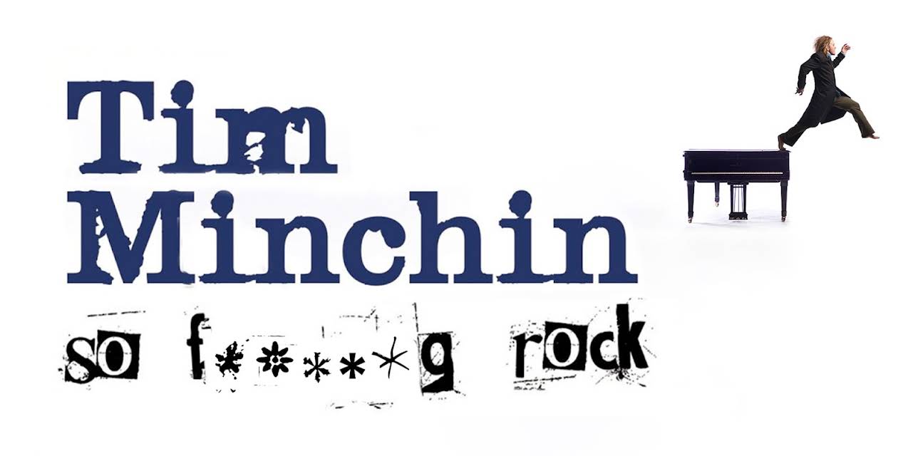 Tim Minchin So F*cking Rock (2008)