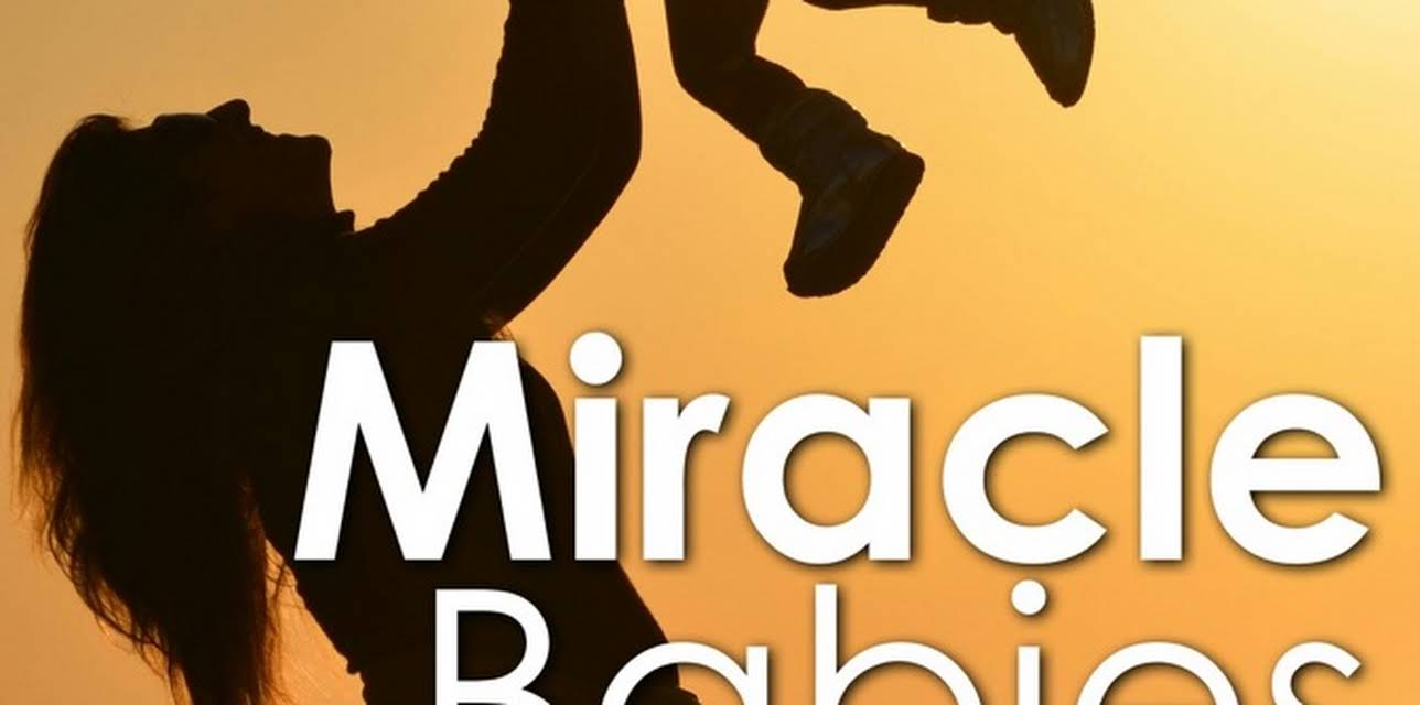 Miracle Babies