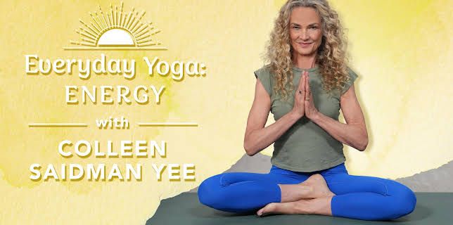 Everyday Yoga: Energy