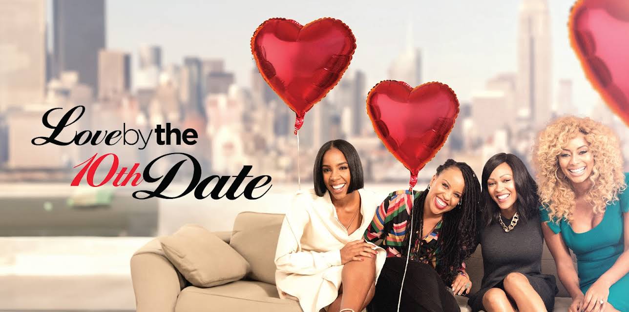 Love By The 10th Date (2017)