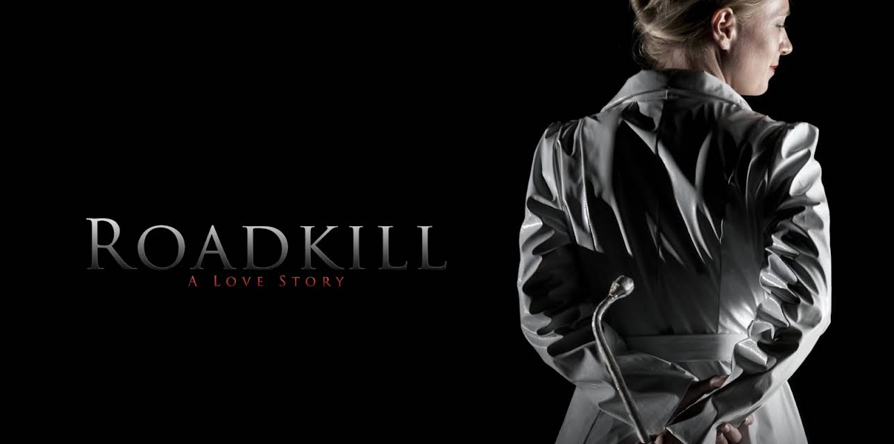 Roadkill: A Love Story (2014)
