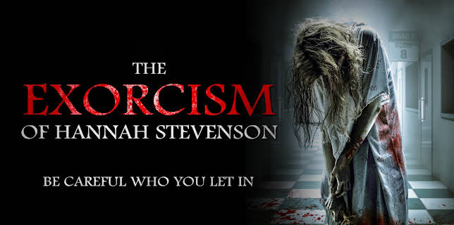 The Exorcism of Hannah Stevenson (2022)