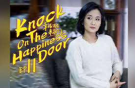 Knock on the Happiness Door: EP 11