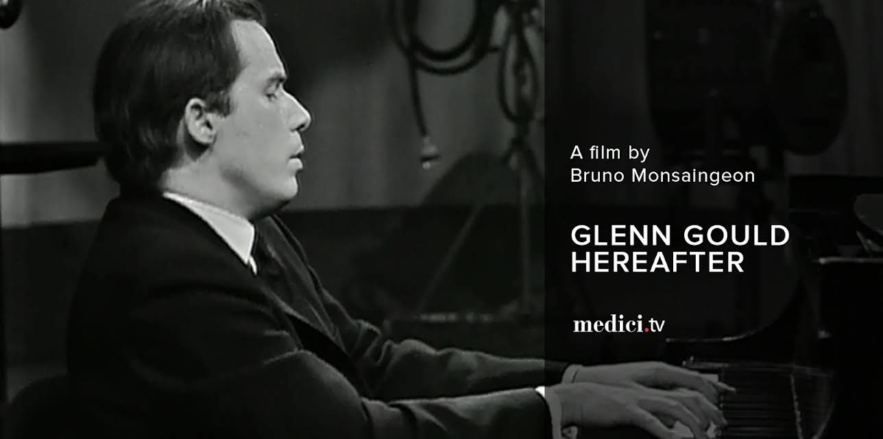 Glen Gould, Hereafter (2006)
