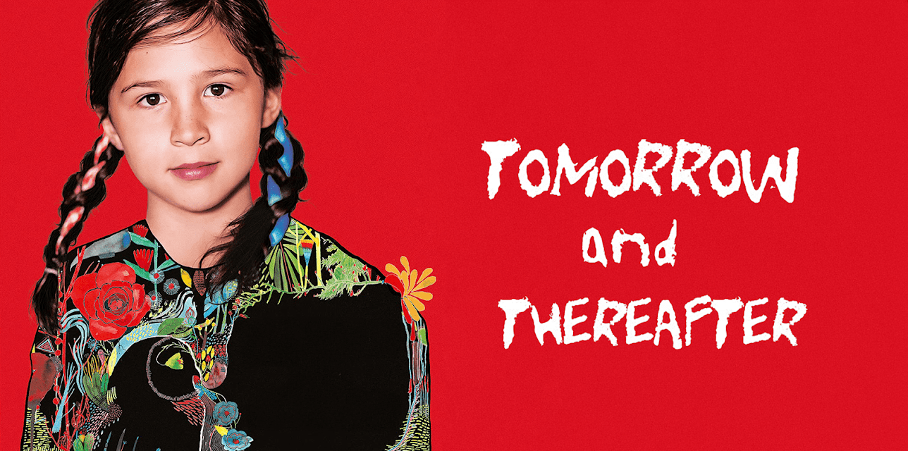 Tomorrow and Thereafter (2017)