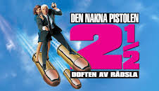 Den nakna pistolen 2 ½: Doften av rädsla