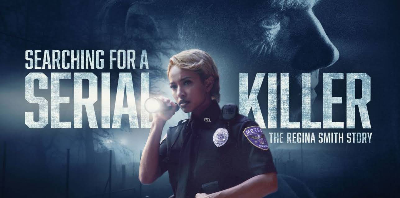 Searching for a Serial Killer: The Regina Smith Story (2026)