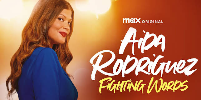 Aida Rodriguez: Fighting Words (2021)