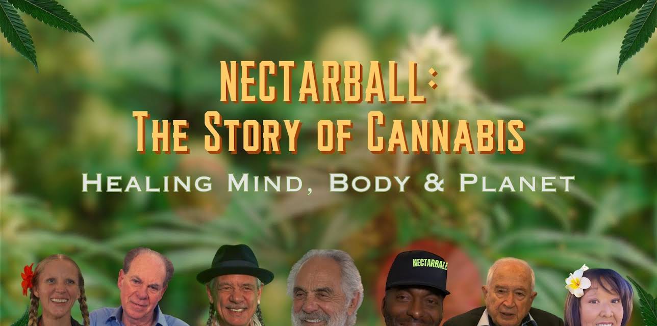 Nectarball: The Story of Cannabis Healing Mind, Body, and Planet (2024)