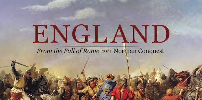 England: From the Fall of Rome to the Norman Conquest