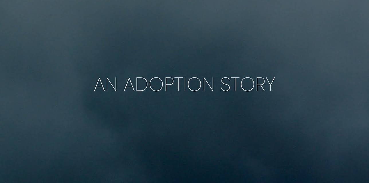 An Adoption Story