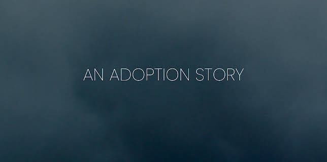 An Adoption Story
