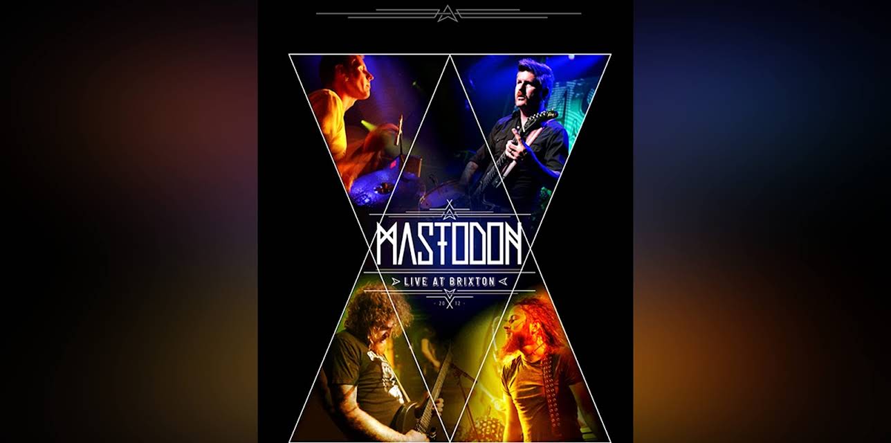 Mastodon: Live At Brixton (2013)