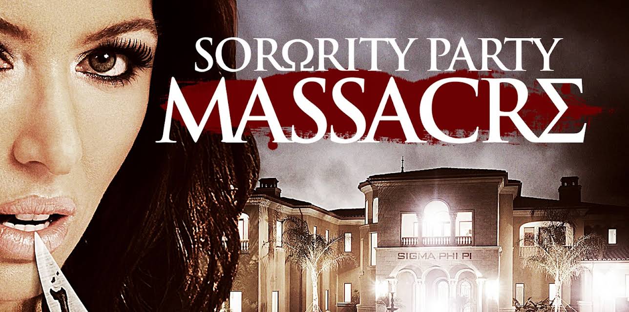 Sorority Party Massacre (2012)