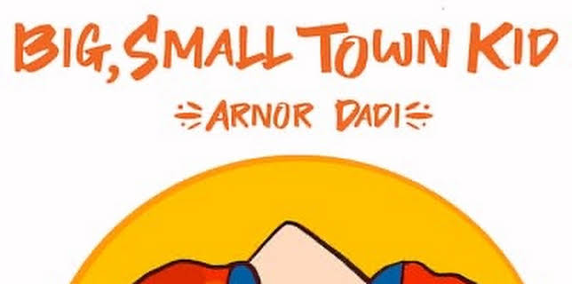 Arnor Dadi: Big, Small Town Kid (2021)