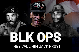 Blk Ops, Uncommon Stories from U.S. Special Operations Forces: They Call Me "Jack Frost"