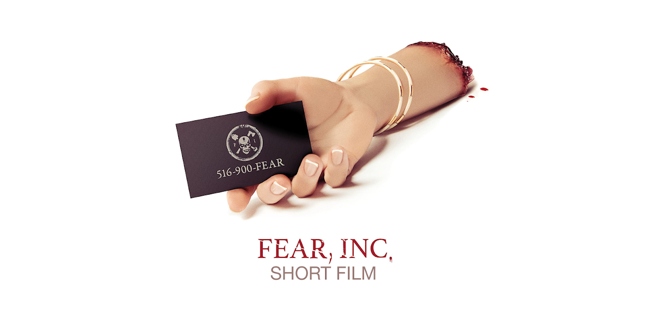Fear, Inc. Short Film (2014)
