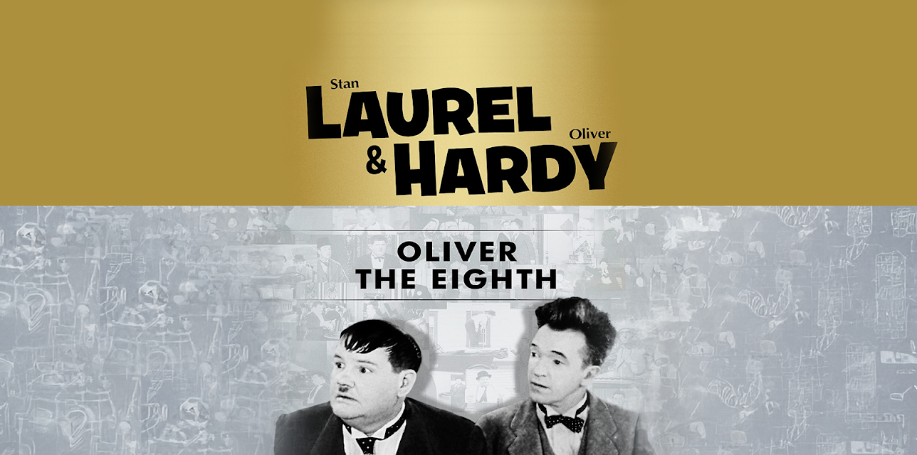 Laurel and Hardy: Oliver The Eighth (1930)