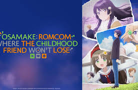 Osamake: Romcom Where The Childhood Friend Won't Lose: Season 1: His and Her and Her Circumstances