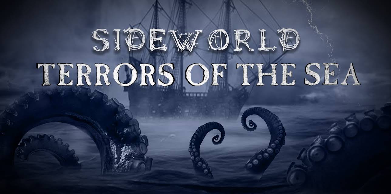 Sideworld: Terrors of the Sea (2022)