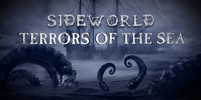 Sideworld: Terrors of the Sea (2022)